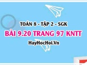 Bài 9.20 trang 97 Toán 8 Tập 2 Kết nối tri thức